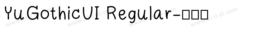 YuGothicUI Regular字体转换